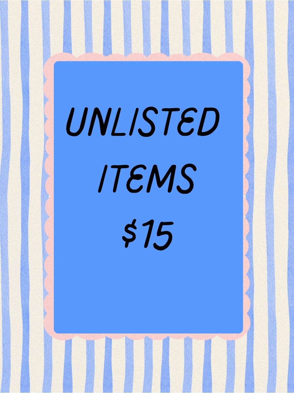 Blue Decorative Sign - Unlisted Items $15